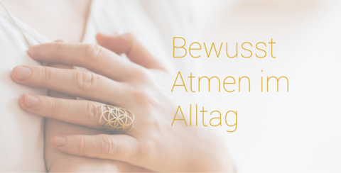 Podcast | Bewusst Atmen im Alltag